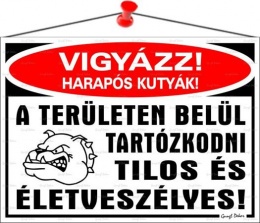 Információs tábla, 35x25 cm, "Vigyázz harapós kutyák!"